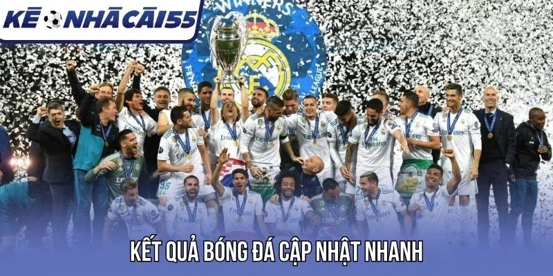Kết quả bóng đá cập nhật nhanh