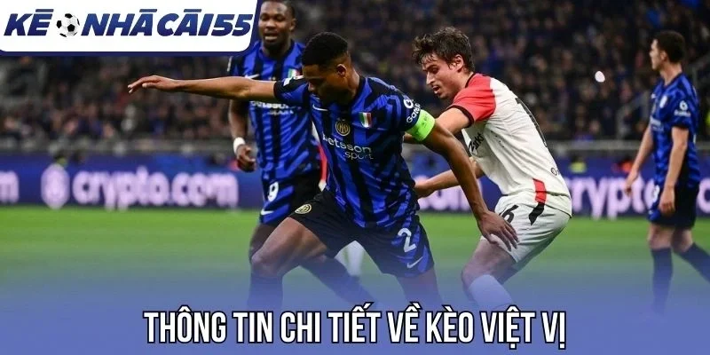 Thông tin chi tiết về kèo việt vị